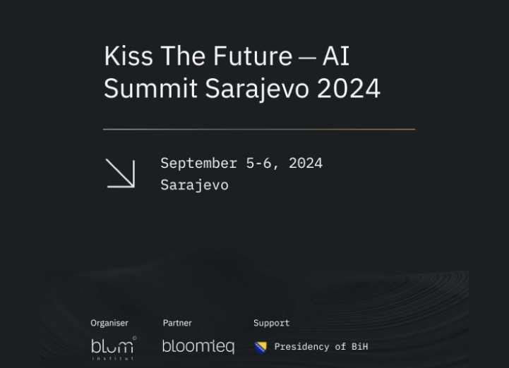 Prvi AI Summit “Kiss The Future 2024” u Sarajevu 0d 05. do 06. septembra 2024. godine